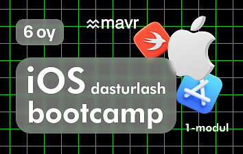 iOS dasturlash (bootcamp) 1-modul